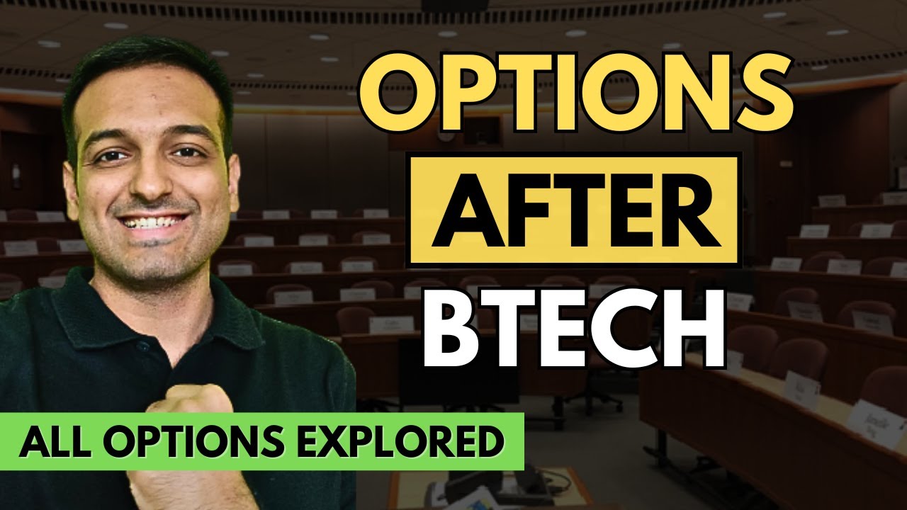 Изучение ВСЕХ ВОЗМОЖНЫХ вариантов после BTech/BE