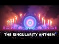 The Singularity Anthem - Official Concert Video
