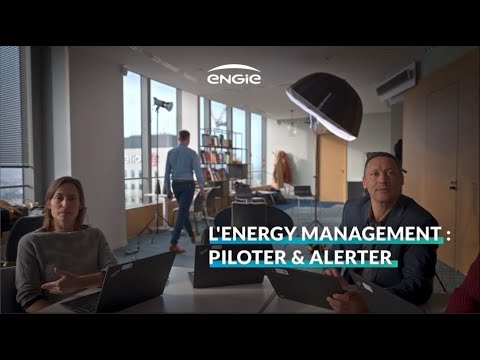 ENGIE Les cls de l'nergie - Episode 4 - Energy manager : piloter et alerter ST