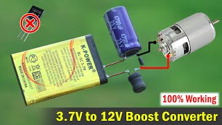 Voltage Boost converter circuit 3.7V to 12V