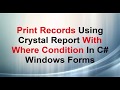 C# Using where condition printing data in crystal reports in C# (Search In Crystal Reports))