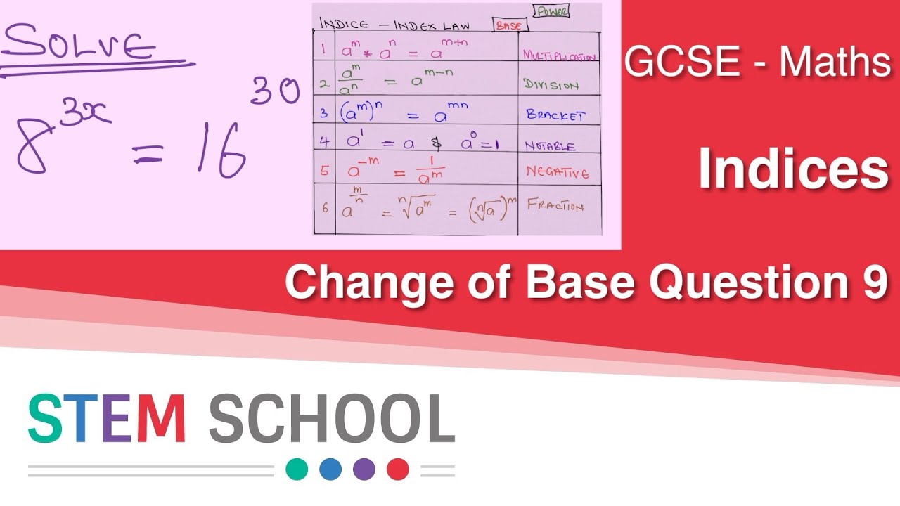 Changes of Base Question 10 Indices GCSE Maths 1.1.10 YouTube