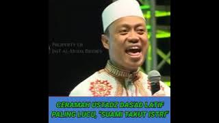 ceramah ustadz das'ad latif suami takut istri paling kocak