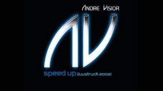 Andre Visior - Speed Up (Radio Edit) Resimi