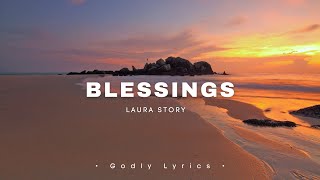 Blessings - Laura Story (Lyrics)