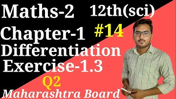 Class12th(sci)|Maths-2|Chapter-1(Differentiation)Exercise-1.3|Q2(Part-14)|Maharashtra Board