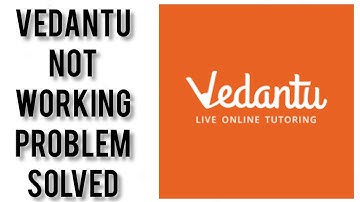 How To Solve Vedantu App Not Working(Not Open) Problem|| Rsha26 Solutions