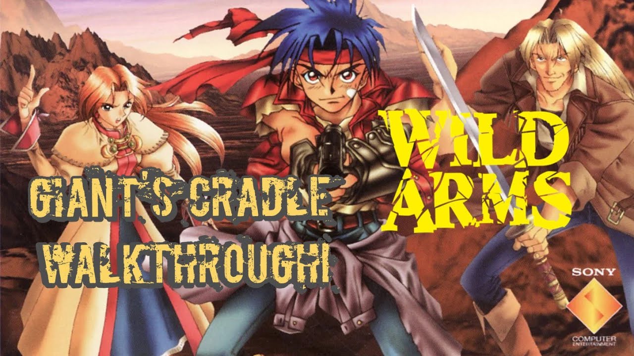Wild Arms: Giant's Cradle Walkthrough! - YouTube