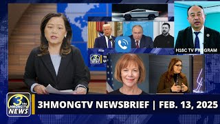3HMONGTV Newsbrief | February 13, 2025 -