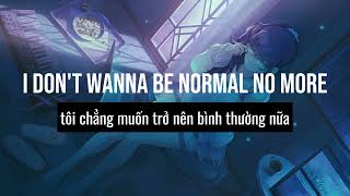 Normal No More - TYSM (Lyrics + Vietsub) ♫