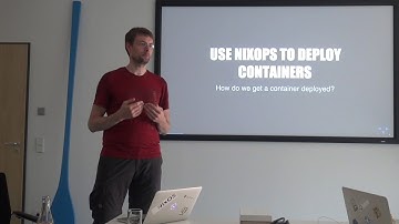 Munich NixOS Meetup: Dive into NixOPS and its container backend
