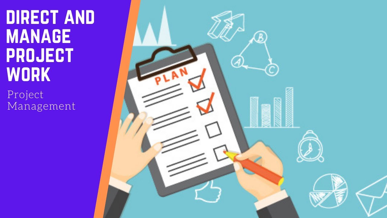 Direct and Manage Project Work - YouTube