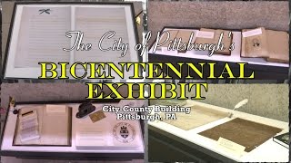 Pittsburgh Bicentennial Exhibit in City County Building Lobby