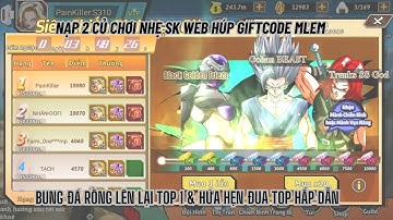 Rồng Thần Siêu Cấp - Nhẹ nhàng 2tr sự kiện web & Lên top 1 đua top SIÊU CHIẾN BINH - GOHAN quá bá