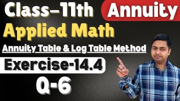 Annuity, Exercise-14.4(Q-6), Applied Maths, ML Agarwal Class-11th #maths @sushantclasses6634 