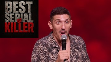 The Best Serial Killer Of All Time   Andrew Schulz   FULL CLIP