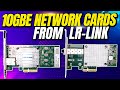 10GbE Network Cards From LR-Link