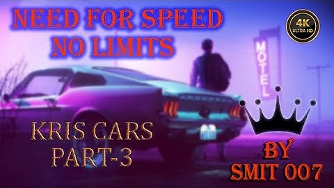 Need For Speed | No limits | Chapter-2 | Kris Part-3 | Smit 007