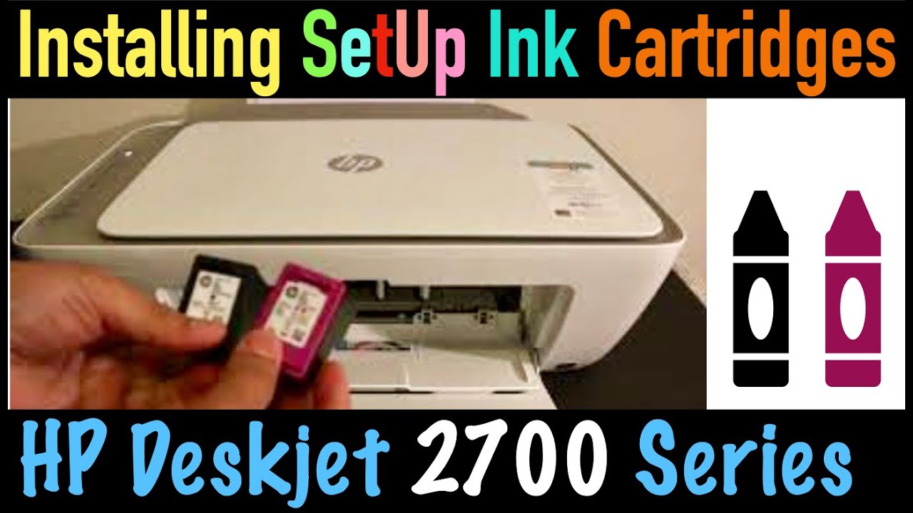 opvolger Bespreken smokkel Installing Setup Ink Cartridges in HP Deskjet 2700 All-In-One Printer !! -  YouTube