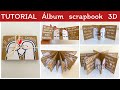 Cómo hacer un ÁLBUM scrapbook 3D de amor y amistad | Álbum estructura y decoración de FLORK