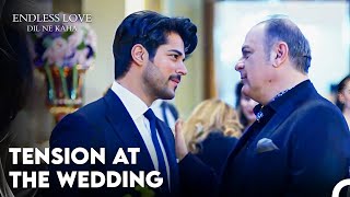 Kemal Created Tension At The Wedding - Endless Love Episode 63