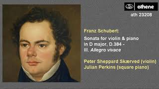 Schubert  - sonata for violin and piano (period instruments)