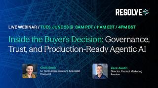 Inside the Buyer's Decision: Governance, Trust, and Production-Ready Agentic AI