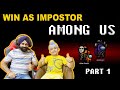 Among Us - Win As Impostor | RS 1313 Gamerz | Ramneek Singh 1313