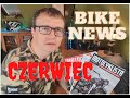 Przegląd prasy motocyklowej - czerwiec 2022