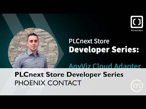 PLCnext Store Developer Series: AnyViz Cloud Adapter by Mirasoft