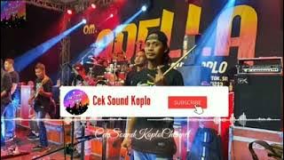CEK SOUND OM ADELA  (UNGKAPAN HATI) CUMI CUMI AUDIO GLERRR!!!!