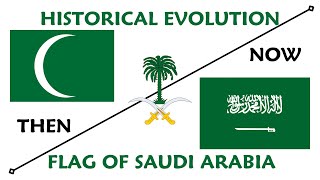 Flag of Saudi Arabia : historical evolution