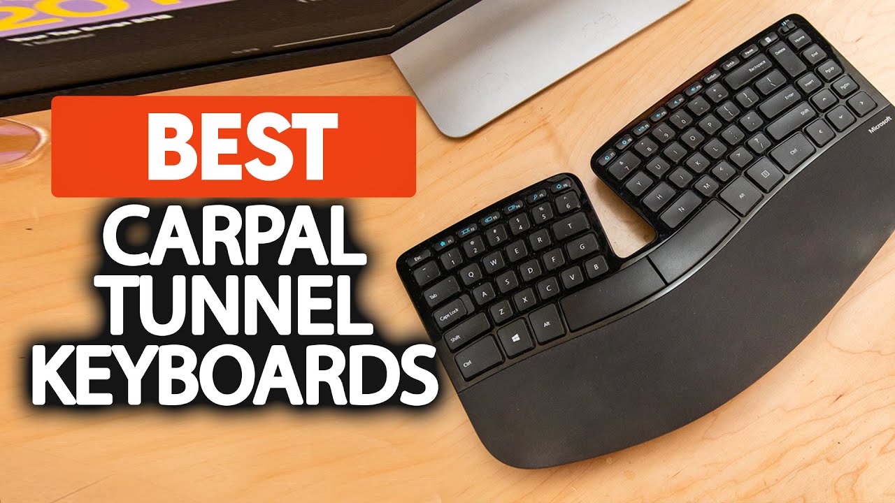 Best Keyboard For Carpal Tunnel in 2023 (Picks For Any Budget