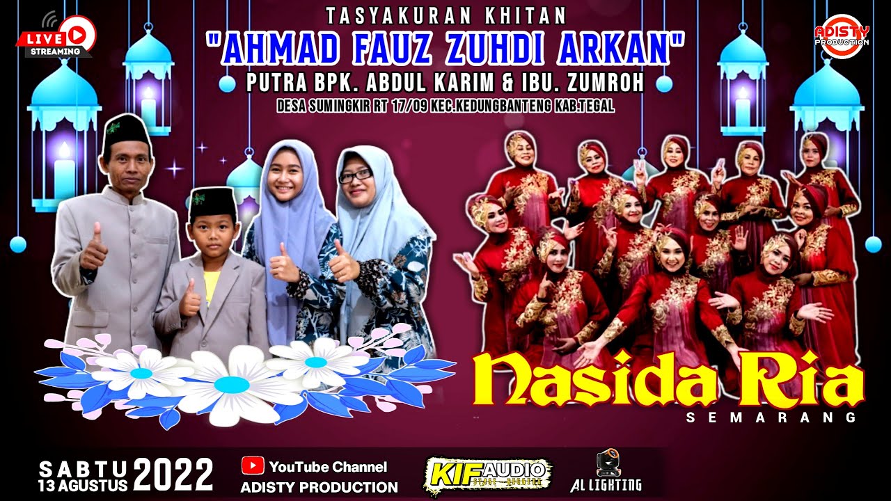 LIVE !!! NASIDA RIA - Sabtu, 13 Agustus 2022 || Sumingkir - Kedungbanteng - Tegal