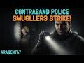 Contraband Police: Day 3 – The SMUGGLERS Strike Back! | ARAGENT47
