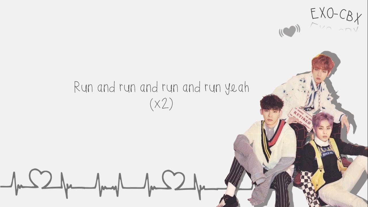 Run of time песня. Exo-cbx cry. color coded lyrics exo-cbx. run this exo обложка.