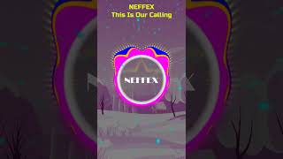 NEFFEX   This Is Our Calling #Shorts