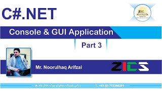 C NET Lecture No 03 Console and GUI Application