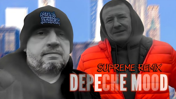 Slums Attack - Depeche Mood [SLU SUPREME REMIX] HD MV w. LYRICS