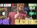 Tekken 8 | Glaciating (Paul) God 2 To God 3 Part-1 Ranked Play