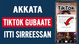 Akkata TikTok Account Gubate Itti Sirreesan