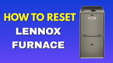 New! How To Reset Lennox Furnace And Get Reset Button (2025) | Easy Furnace Reset