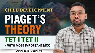 Piaget Cognitive Theory Details | Most Important MCQ | By Prasanta Sir | Vidya Hub Institute