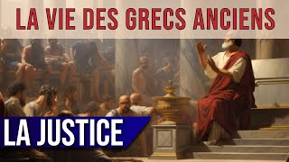 La vie des GRECS ANCIENS : la justice et le temps (11/20)