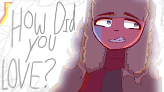 How did you love ? // animation meme // countryhumans USSR/Cold War