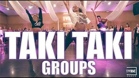 GROUPS - TAKI TAKI // Jen Colvin Choreo // 1Vibe D...