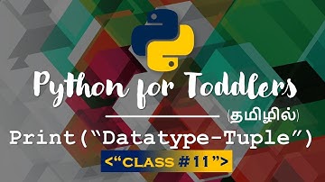 Learn Python in Tamil | Tuple in python | [TAMIL]