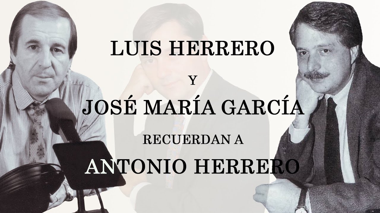 Luis Herrero y José María García recuerdan a Antonio Herrero en el 20º aniversario de su muerte