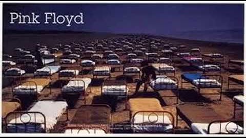 PINK FLOYD . YET ANOTHER MOVIE (ROUND AND AROUND) . I LOVE MUSIC