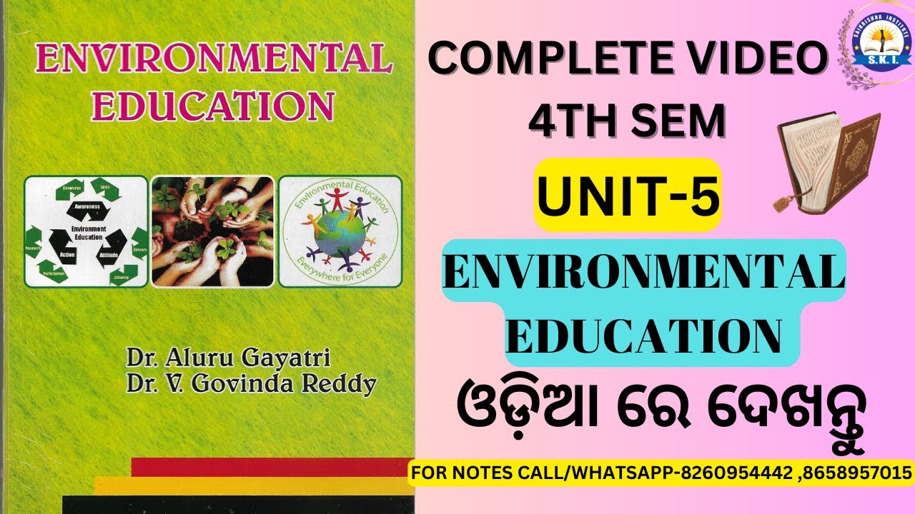 B.ED 4TH SEM ENVIRONMENTAL EDUCATION (UNIT-5) ll 